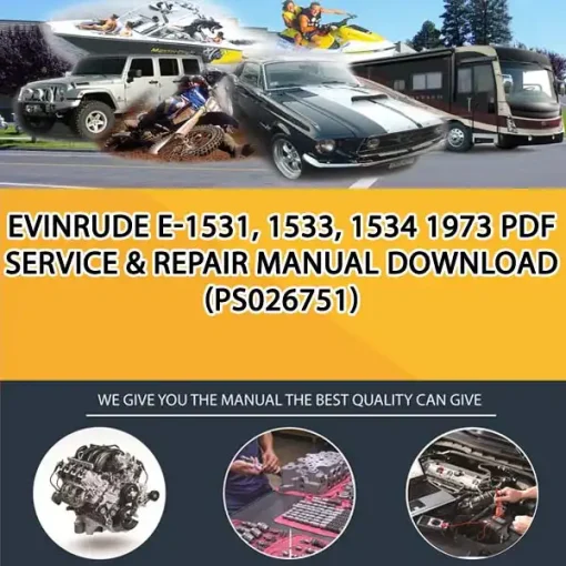Evinrude E-1531, 1533, 1534 1973 Pdf Service & Repair Manual Download (PS026751)