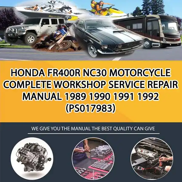 Honda Fr400R Nc30 Motorcycle Complete Workshop Service Repair Manual 1989 1990 1991 1992 (PS017983)