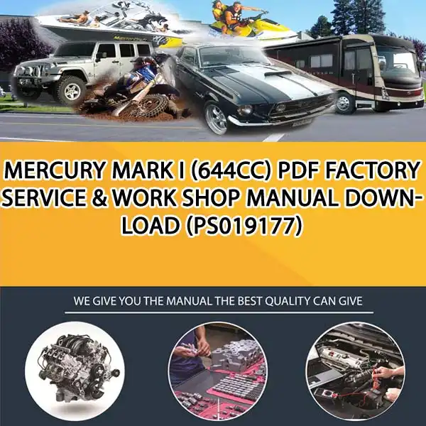 Mercury Mark I (644Cc) Pdf Factory Service & Work Shop Manual Download (PS019177)