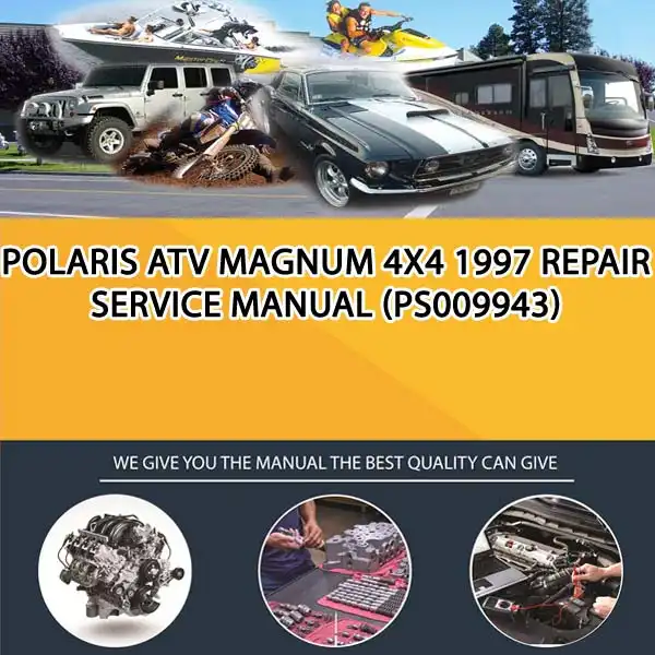 Polaris Atv Magnum 4X4 1997 Repair Service Manual (PS009943)