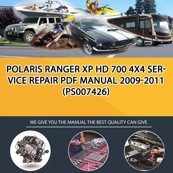 Polaris Ranger Xp Hd 700 4X4 Service Repair Pdf Manual 2009-2011 (PS007426)