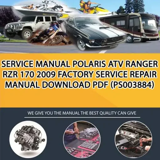 Service Manual Polaris Atv Ranger Rzr 170 2009 Factory Service Repair Manual Download Pdf (PS003884)