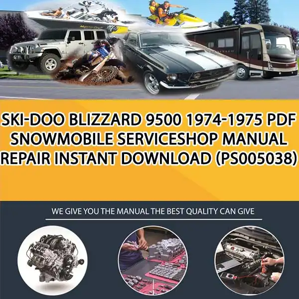 Ski-Doo Blizzard 9500 1974-1975 Pdf Snowmobile ServiceShop Manual Repair Instant Download (PS005038)