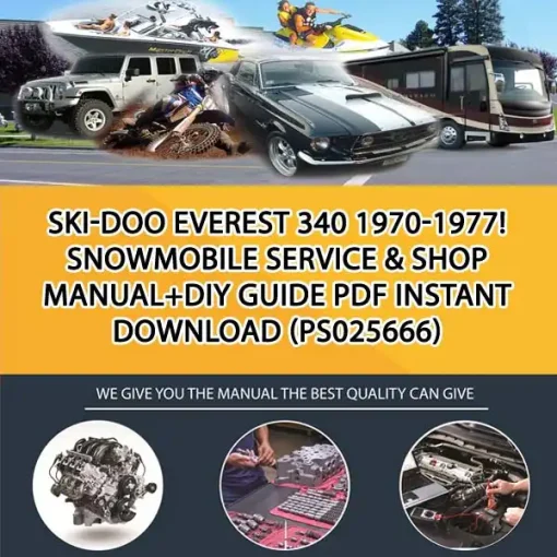 Ski-Doo Everest 340 1970-1977! Snowmobile Service & Shop Manual+Diy Guide Pdf Instant Download (PS025666)