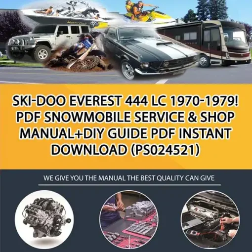 Ski-Doo Everest 444 LC 1970-1979! Pdf Snowmobile Service & Shop Manual+Diy Guide Pdf Instant Download (PS024521)