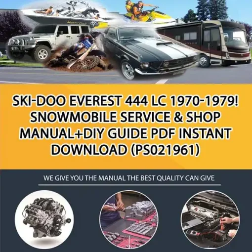 Ski-Doo Everest 444 LC 1970-1979! Snowmobile Service & Shop Manual+Diy Guide Pdf Instant Download (PS021961)