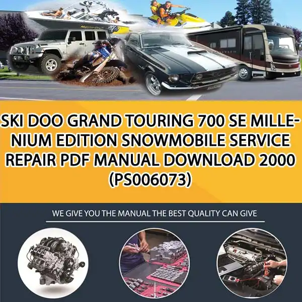 Ski Doo Grand Touring 700 Se Millenium Edition Snowmobile Service Repair Pdf Manual Download 2000 (PS006073)