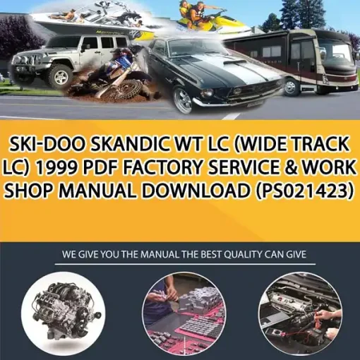 Ski-Doo Skandic Wt Lc (Wide Track Lc) 1999 Pdf Factory Service & Work Shop Manual Download (PS021423)