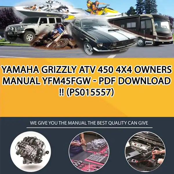 Yamaha Grizzly Atv 450 4X4 Owners Manual Yfm45Fgw - Pdf Download !! (PS015557)