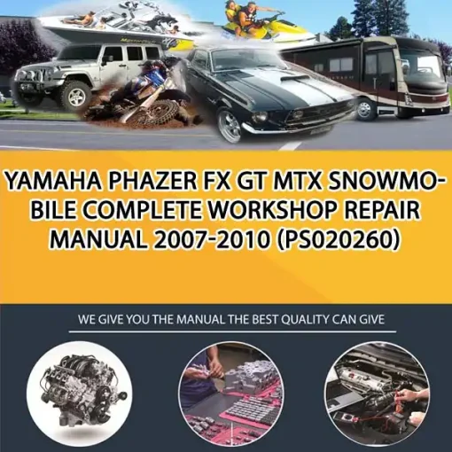 Yamaha Phazer Fx Gt Mtx Snowmobile Complete Workshop Repair Manual 2007-2010 (PS020260)