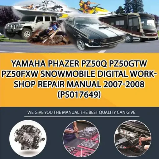 Yamaha Phazer Pz50Q Pz50Gtw Pz50Fxw Snowmobile Digital Workshop Repair Manual 2007-2008 (PS017649)