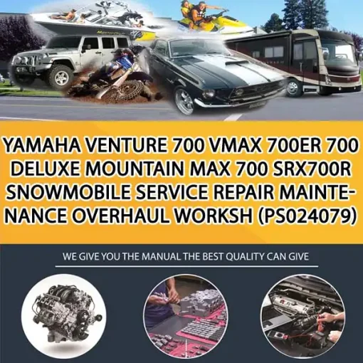 Yamaha Venture 700 Vmax 700Er 700 Deluxe Mountain Max 700 Srx700R Snowmobile Service Repair Maintenance Overhaul Worksh (PS024079)