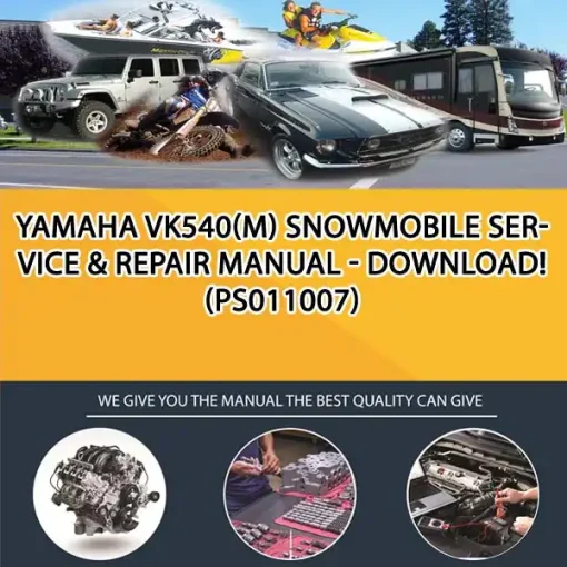 Yamaha Vk540(M) Snowmobile Service & Repair Manual - Download! (PS011007)