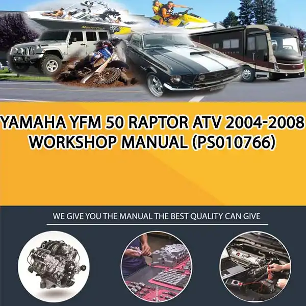 Yamaha Yfm 50 Raptor Atv 2004-2008 Workshop Manual (PS010766)