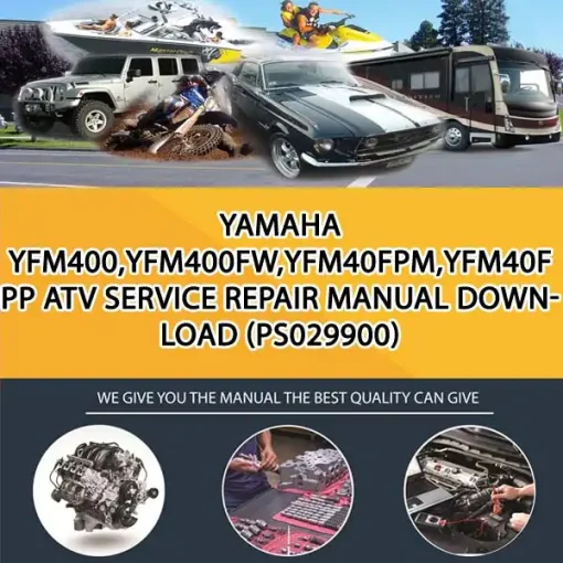 Yamaha Yfm400,Yfm400Fw,Yfm40Fpm,Yfm40Fpp Atv Service Repair Manual Download (PS029900)