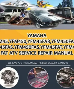 Yamaha Yfm45,Yfm450,Yfm45Far,Yfm450Far,Yfm45Fas,Yfm450Fas,Yfm45Fat,Yfm450Fat Atv Service Repair Manual Download (PS014201)