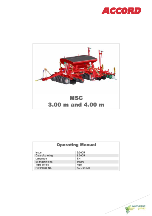 Accord -Kverneland Group MSC 3.00m and 4.00 mSeeding combination 2005 Operation Maintenance Manual PDF download