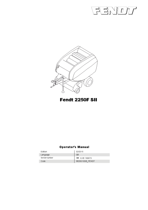 Fendt 2250F SII Round baler 2015 Operation Maintenance Manual PDF download