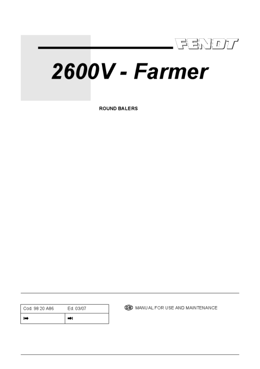 Fendt 2600- Farmer Round Balers 2007 Operation Maintenance Manual PDF download