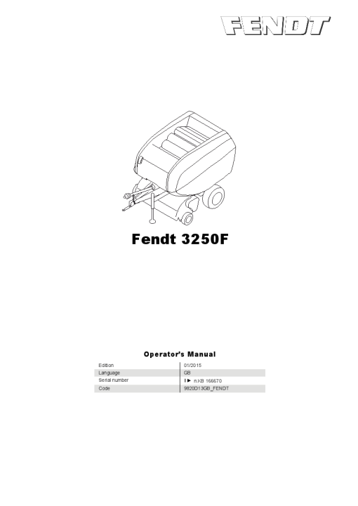 Fendt 3250F Round baler 2015 Operation Maintenance Manual PDF download