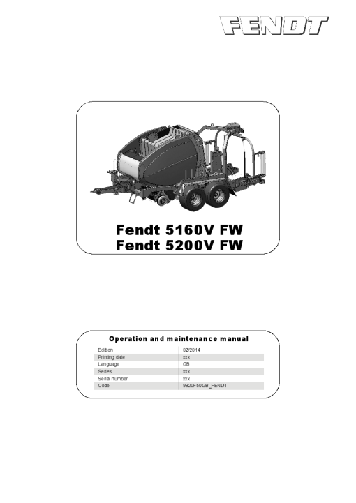 Fendt 5160V-5200V FW Baler-wrapper 2014 Operation Maintenance Manual PDF download