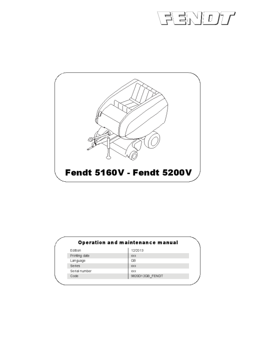 Fendt 5160V-5200V Round Baler 2014 Operation Maintenance Manual PDF download