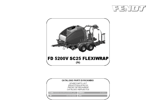 Fendt 5200V SC25 FW Baler-wrapper 2014 Parts Manual Catalog Pdf Download