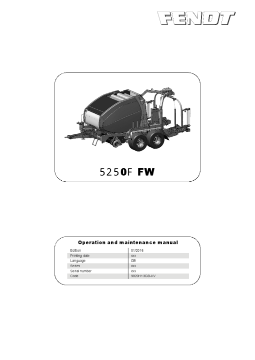 Fendt 5250F FW Baler-wrapper 2016 Operation Maintenance Manual PDF download