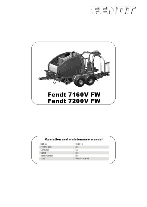 Fendt 7160V-7200V FW OIBaler-wrapper 2016 Operation Maintenance Manual PDF download