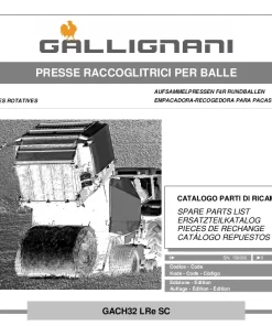 Gallignani GACH32 LRe SC Round Balers 2009 Parts Manual Catalog PDF Download