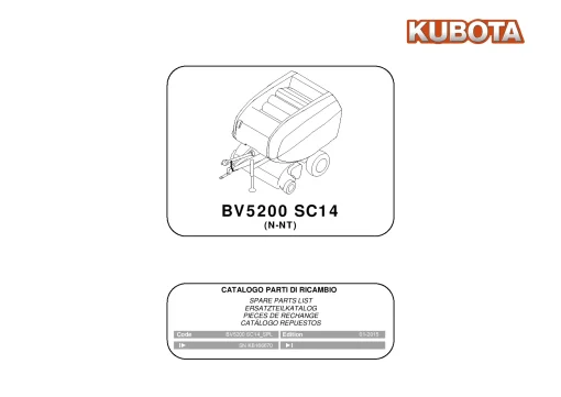 Kubota BV5200 SC14 N-NT Round Baler 2015 Operation Maintenance Manual PDF download
