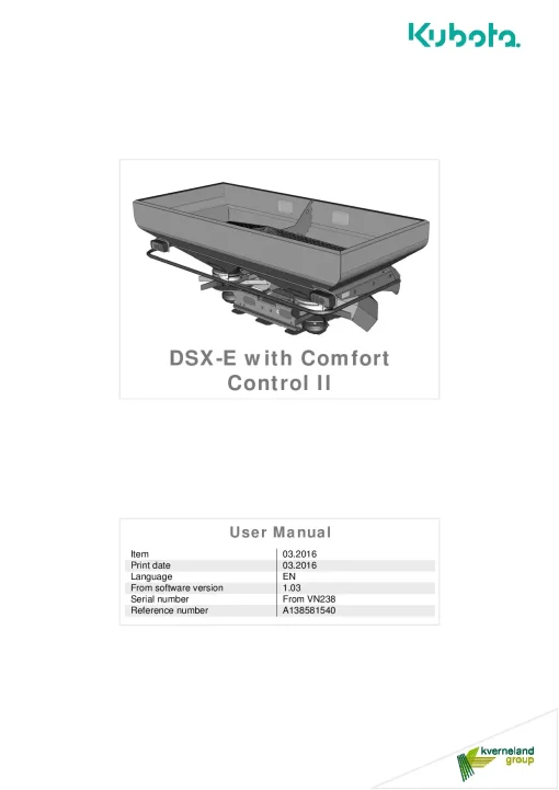 Kubota DSX with comfort control II Spreaders Disc Rear mounted 2016 A138581540 Operation Maintenance Manual PDF download