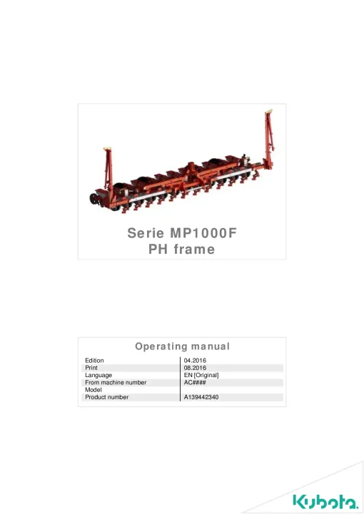 Kubota MP1000F PH Frame Precision drills Mechanical 2016 Operation Maintenance Manual PDF download
