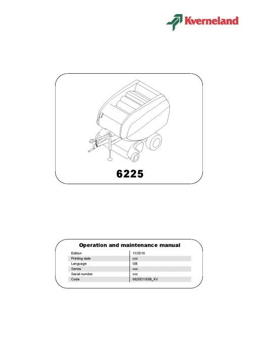 Kverneland 6225 Balers Round -Fixed chamber 2010 Operation Maintenance Manual PDF download