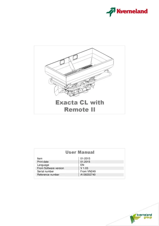 Kverneland Exacta CL with Remote II Spreaders Disc Rear mounted 2015 Operation Maintenance Manual PDF download