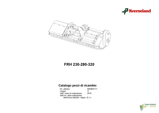 Kverneland FRH 230 280 320 Chopper 2016 Sn 106236- IT Parts Manual Catalog Pdf Download