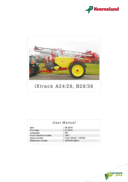 Kverneland IXtrack A24 A28 B28 B36 Sprayers Trailed 2016 Operation Maintenance Manual PDF download