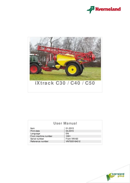Kverneland IXtrack C30 C40 C50 Sprayers Trailed 2015 Operation Maintenance Manual PDF download