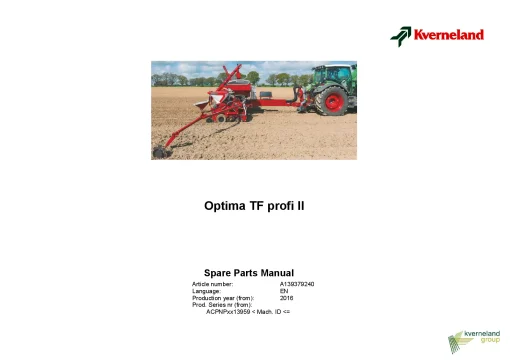 Kverneland Optima TF Profi II Precision drills Pneumatic 2016 Sn 13959 Parts Manual Catalog Pdf Download