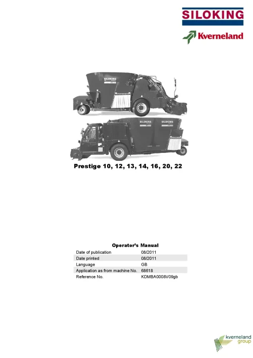 Kverneland Siloking PRESTIGE 10 12 13 14 16 20 22 Diet feeders 2011 Operation Maintenance Manual PDF download