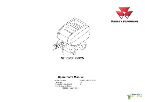 Massey Ferguson MF 325F SC25 Round Balers Fixed chamber 2011 Parts Manual Catalog Pdf Download