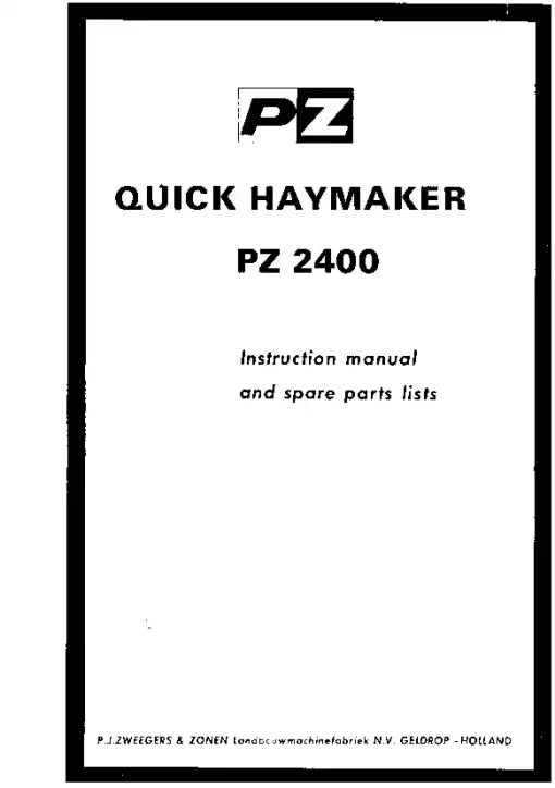 PZ Zweegers Andex PZ 2400 Quick Haymaker 1970 Operation Maintenance and Parts Manual PDF download