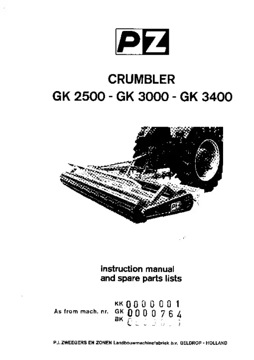 PZ Zweegers GK 2500 3000 3400 Crumbler 1977_KK0000001 Operation Maintenance and Parts Manual PDF download