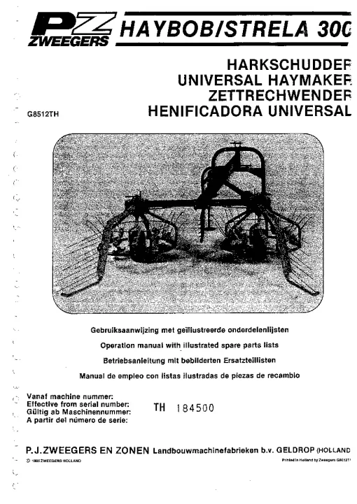 PZ Zweegers Haybob- Strela 300 Universal Haymaker 1985 Operation Maintenance and Parts Manual PDF download