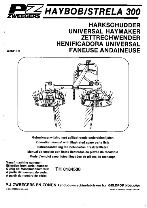 PZ Zweegers Haybob- Strela 300 Universal Haymaker 1986 Operation Maintenance and Parts Manual PDF download