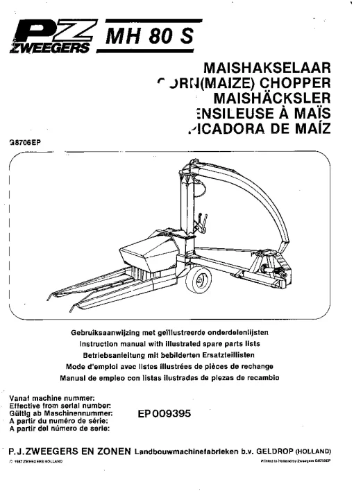 PZ Zweegers MH 80S Maize choppers 1987 Operation Maintenance and Parts Manual PDF download