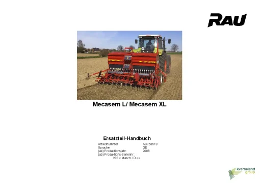 RAU Mecasem L XL Seed drills Mounted 2008 Parts Manual Catalog PDF Download