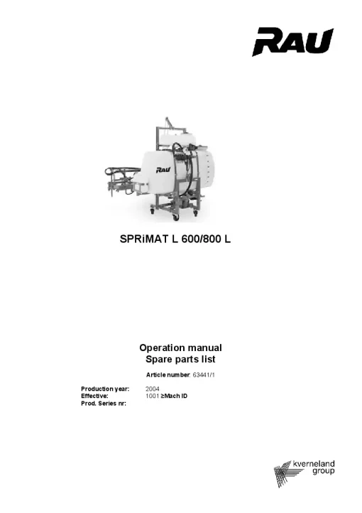 RAU Sprimat L 600 L800 Sprayers Mounted 2004 Operation Maintenance and Parts Manual PDF download