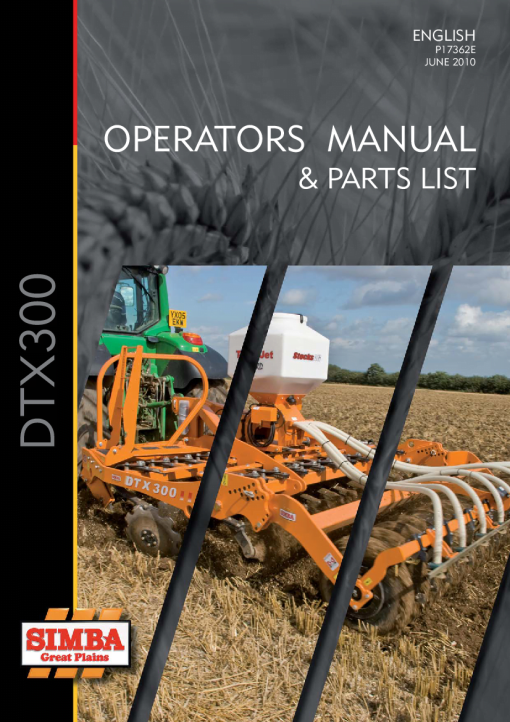 Simba Great Plains DTX 300 year 2010 P17362E Operation Maintenance and Parts Manual PDF download
