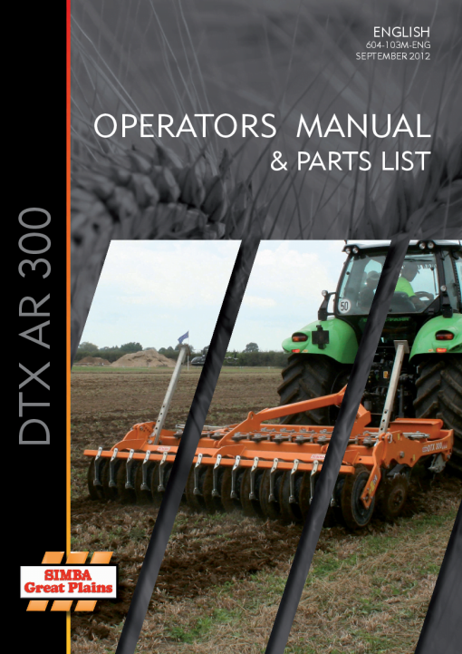 Simba Great Plains DTX AR 300 year 2012 Operation Maintenance and Parts Manual PDF download